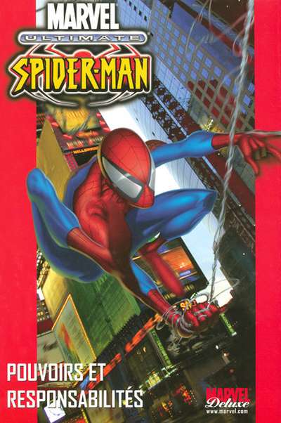 Ultimate Spider-Man Tome 1 Pouvoirs et responsabilités