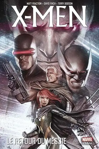 X-Men - Trilogie du Messie Tome 3 Le Retour du Messie