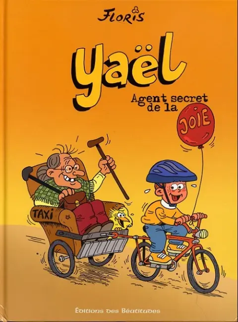 Yaël 1 Agent secret de la joie