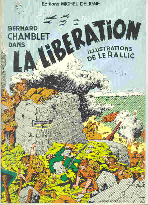 Couverture de l'album Bernard Chamblet Tome 3 Bernard Chamblet dans la Libération