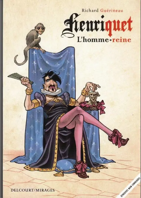 Couverture de l'album Henriquet, l'homme reine