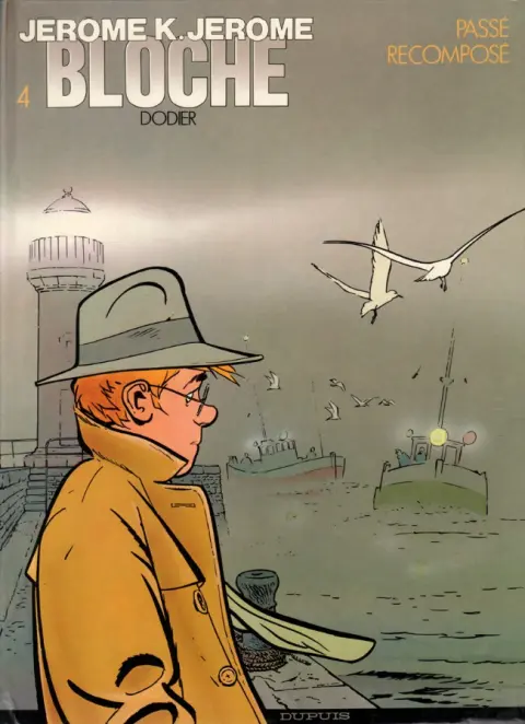 Couverture de l'album Jérôme K. Jérôme Bloche Tome 4 Passé recomposé