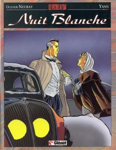 Couverture de l'album Nuit blanche Tome 1 Les spectres du tsar