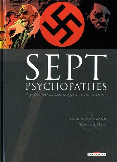 Sept Cycle 1 Tome 1 Sept psychopathes