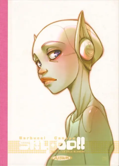 Sky-Doll Tome 3 La ville blanche