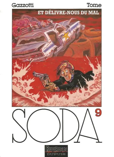 Couverture de l'album Soda Tome 9 Et délivre-nous du mal