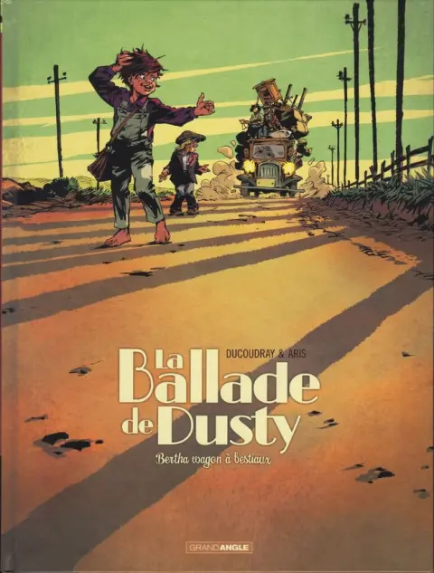 La Ballade de Dusty Tome 1 Bertha wagon à bestiaux