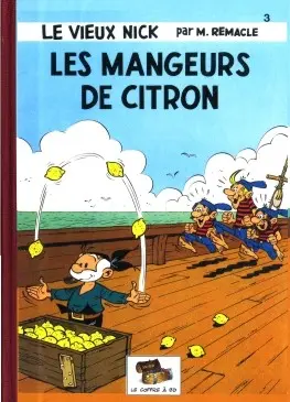 Couverture de l'album Le Vieux Nick et Barbe-Noire Tome 3 Les mangeurs de citron