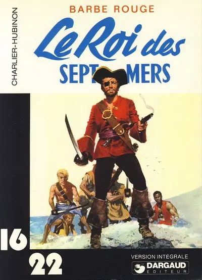Barbe-Rouge Tome 2 Le roi des sept mers