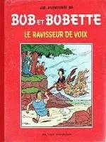 Bob et Bobette Tome 22 Le Ravisseur de Voix