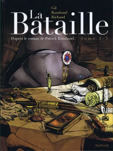 La Bataille (Richaud / Gil)
