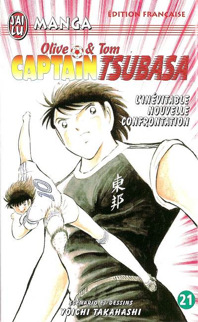 Captain Tsubasa Tome 21 L'Inévitable Nouvelle Confrontation