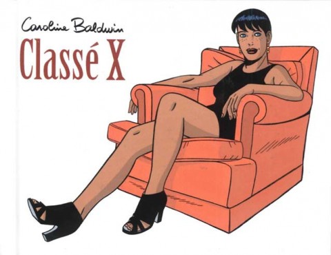 Couverture de l'album Caroline Baldwin Classé X