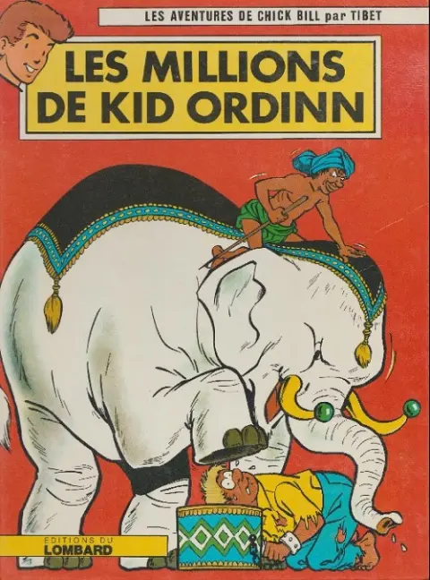 Chick Bill Tome 19 Les Millions de Kid Ordinn