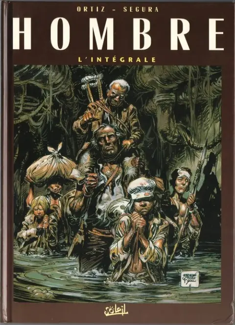Hombre - La genèse L'intégrale