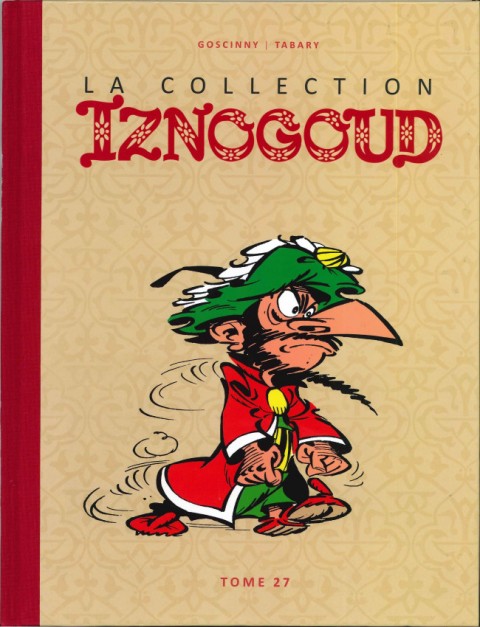 Couverture de l'album Iznogoud La Collection - Hachette Tome 27