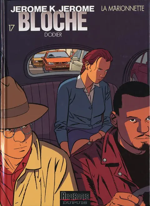 Jérôme K. Jérôme Bloche Tome 17 La marionnette
