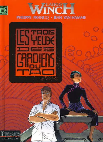 Largo Winch Tome 15 Les trois yeux des gardiens du Tao