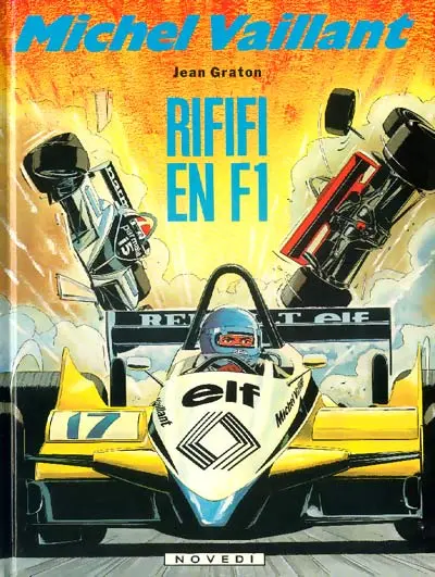 Michel Vaillant Tome 40 Rififi en F1