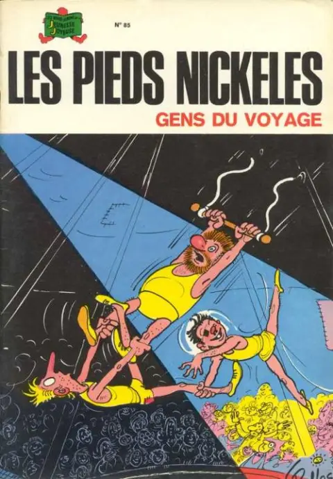 Les Pieds Nickelés Tome 85 Les Pieds Nickelés gens du voyage