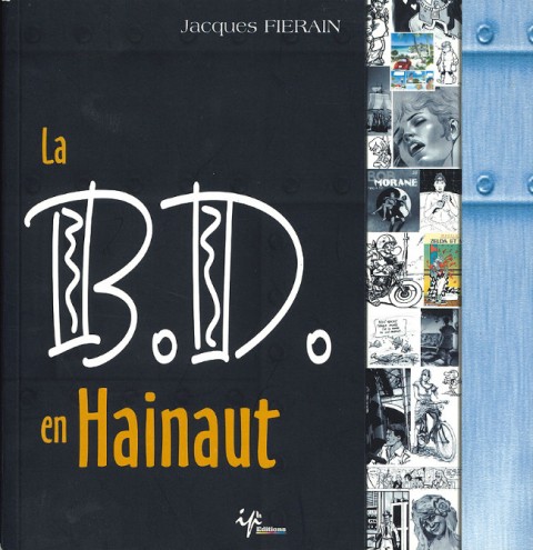 Couverture de l'album La Bd en Belgique Tome 1 La BD dans la province du Hainaut