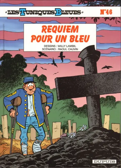 Les Tuniques Bleues Tome 46 Requiem pour un bleu