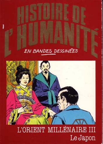 Couverture de l'album Histoire de l'humanité en bandes dessinées Tome 49 L'Orient Millénaire III - Le Japon