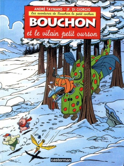 Couverture de l'album Les aventures de Bouchon le petit cochon Tome 3 Bouchon et le vilain petit ourson