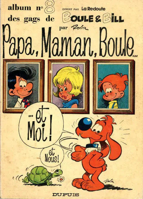 Couverture de l'album Boule & Bill Tome 8 Papa, Maman, Boule... ...et Moi ! et Nous !