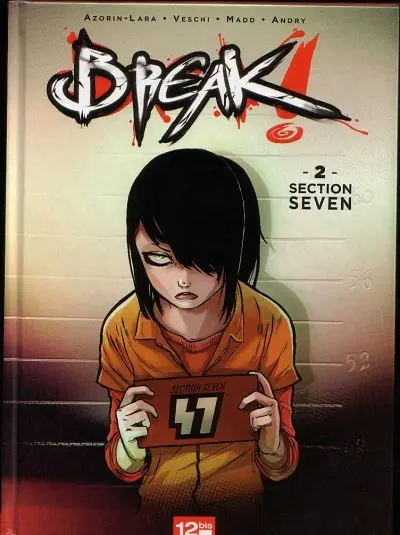 Break ! Tome 2 Section seven