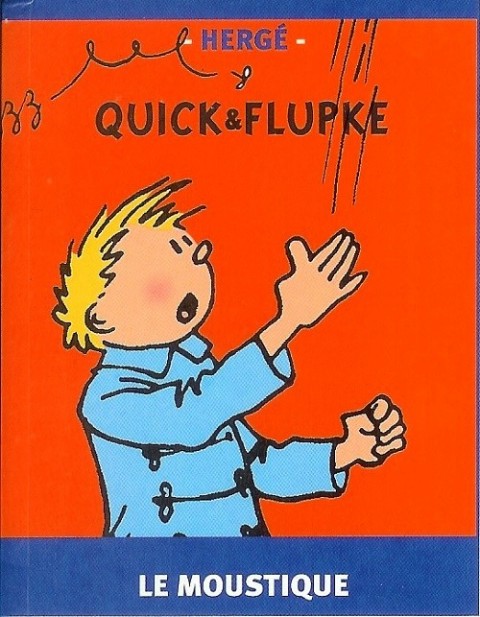 Couverture de l'album Quick et Flupke - Gamins de Bruxelles Le moustique