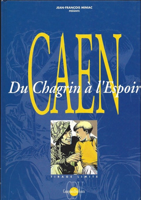 Couverture de l'album Caen - Du Chagrin à l'Espoir