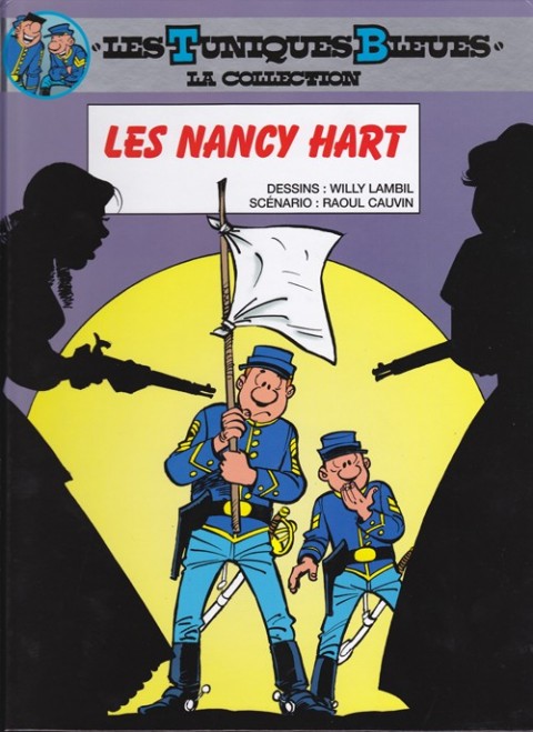 Les Tuniques Bleues Tome 47 Les Nancy Hart
