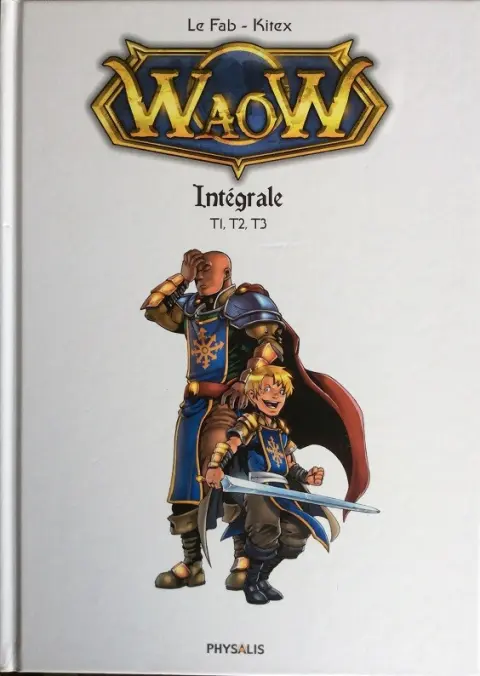 WaoW Intégrale T1,T2,T3