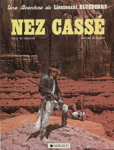Couverture de l'album Blueberry Tome 18 Nez cassé