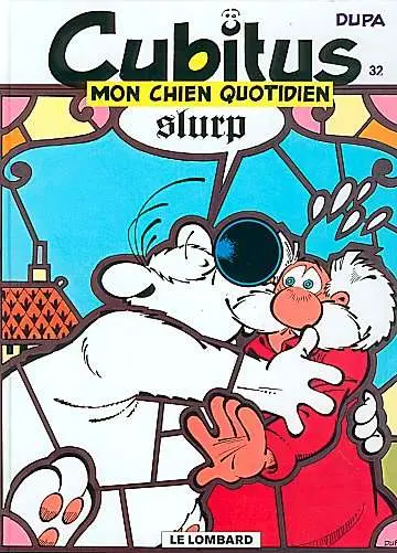 Cubitus Tome 32 Mon chien quotidien