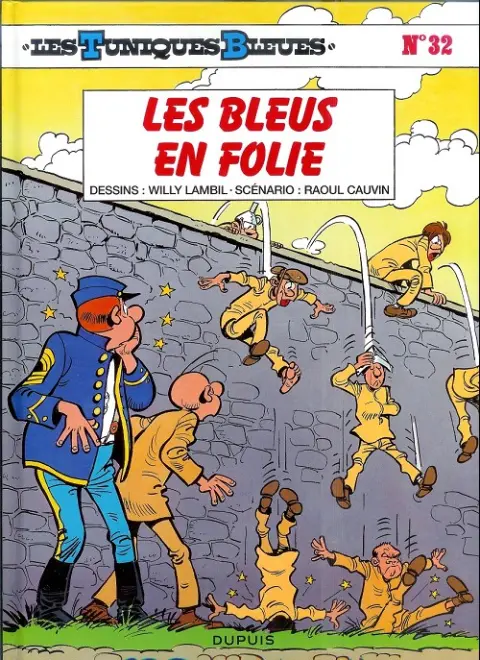 Couverture de l'album Les Tuniques Bleues Tome 32 Les bleus en folie