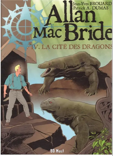 Couverture de l'album Allan Mac Bride Tome 4 La cité des dragons