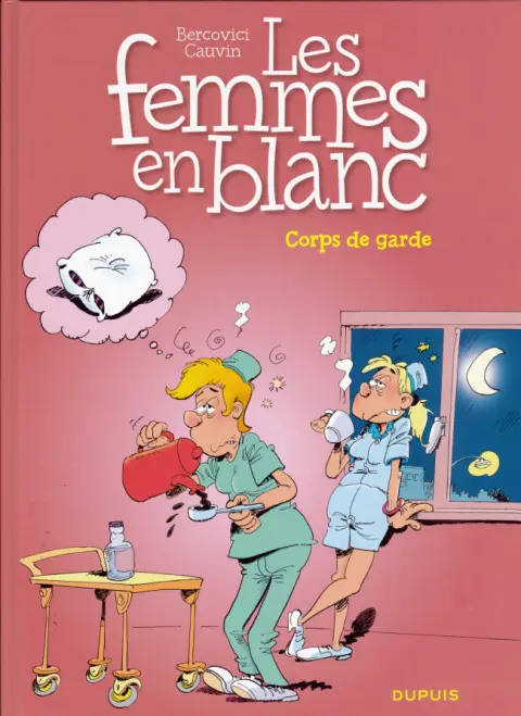 Couverture de l'album Les Femmes en Blanc Tome 21 Corps de garde