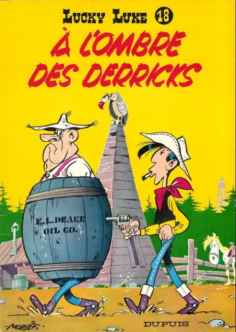 Couverture de l'album Lucky Luke Tome 18 A l'ombre des derricks