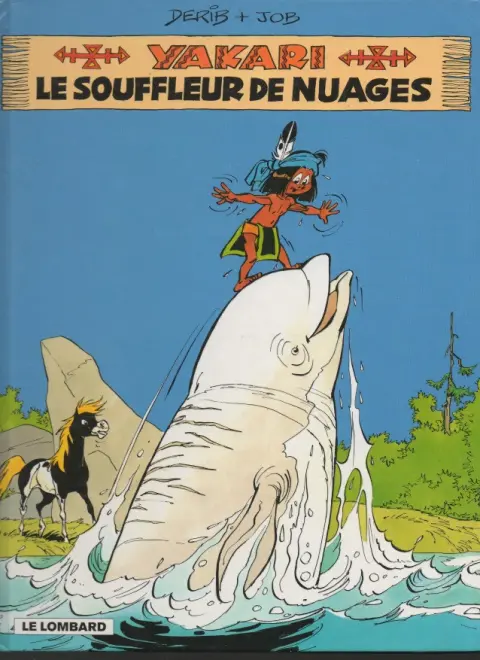 Yakari Tome 21 le souffleur de nuages