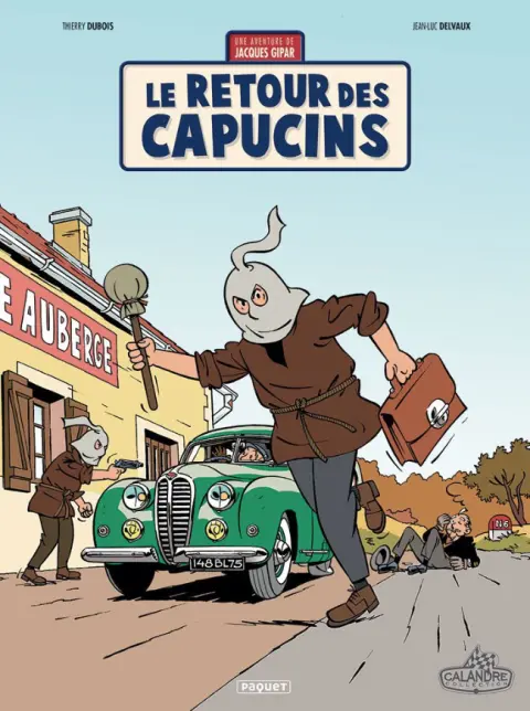 Couverture de l'album Une aventure de Jacques Gipar Tome 2 Le retour des capucins