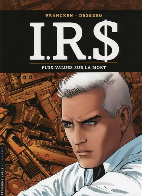 I.R.$. Tome 15