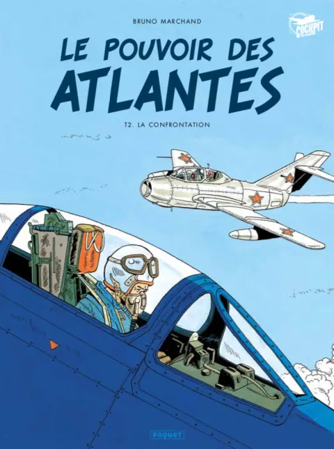 Le Pouvoir des Atlantes Tome 2 La confrontation