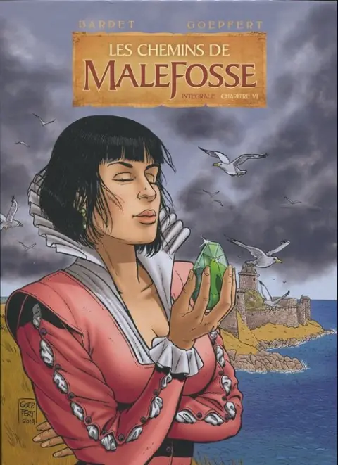 Les Chemins de Malefosse Intégrale Chapitre VI