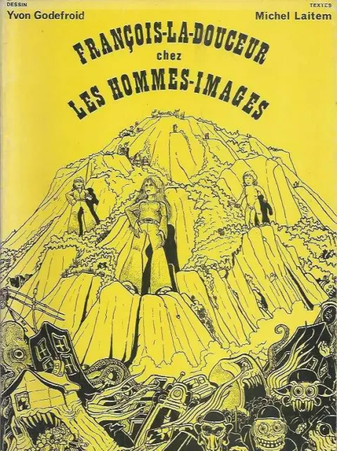 François-la-Douceur chez les hommes-images