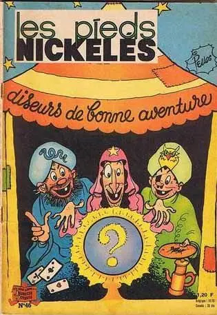 Couverture de l'album Les Pieds Nickelés Tome 46 Les Pieds Nickelés diseurs de bonne aventure
