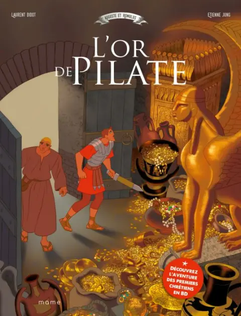 Au matin du troisième jour Tome 2 L'or de Pilate