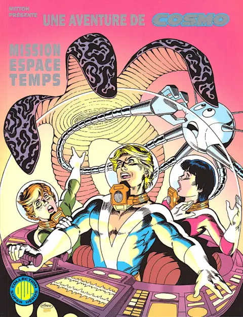 Une aventure de Cosmo Tome 2 Mission Espace-Temps