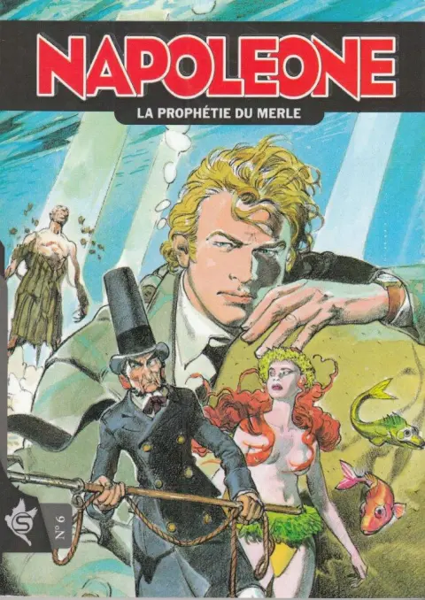 Napoleone N° 6 La Prophétie du merle